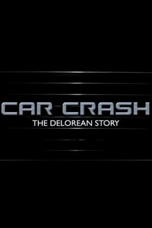 En dvd sur amazon Car Crash: The Delorean Story
