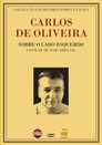 Carlos de Oliveira: Sobre o Lado Esquerdo