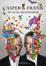 Casper Og Frank: Nu Som Mennesker