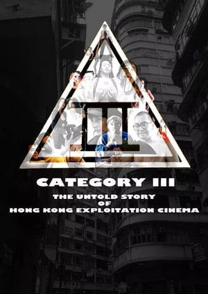 En dvd sur amazon Category III: The Untold Story of Hong Kong Exploitation Cinema