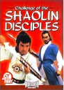 Challenge of the Shaolin Disciples