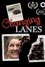 Changing Lanes