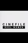 Cinefile: Reel Women