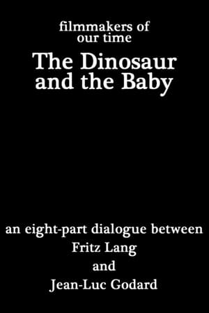 En dvd sur amazon Cinéastes de notre temps: Le dinosaure et le bébé, dialogue en huit parties entre Fritz Lang et Jean-Luc Godard
