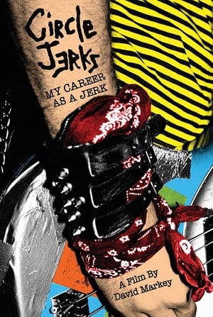 En dvd sur amazon Circle Jerks: My Career as a Jerk