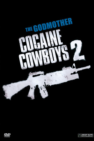 En dvd sur amazon Cocaine Cowboys II: Hustlin' with the Godmother