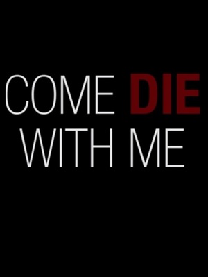 En dvd sur amazon Come Die with Me