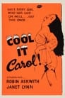 Cool it Carol