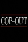 Cop-Out