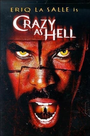 En dvd sur amazon Crazy As Hell