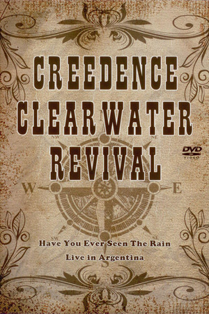 En dvd sur amazon Creedence Clearwater Revival - Have You Ever Seen The Rain Live In Argentina