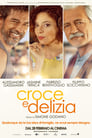 Croce e delizia