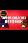 Cross Country Detours
