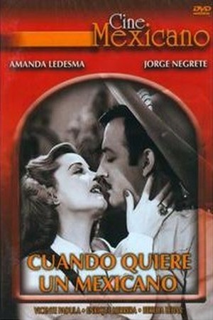 En dvd sur amazon Cuando quiere un mexicano