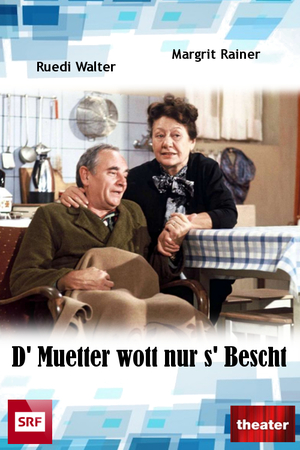 En dvd sur amazon D' Muetter wott nur s' Bescht