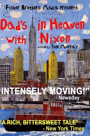 En dvd sur amazon Dad's in Heaven With Nixon