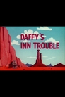 Daffy's Inn Trouble