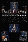 Dana Carvey: Critics' Choice