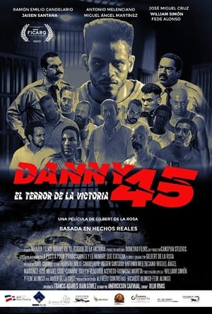 En dvd sur amazon Danny 45: El terror de La Victoria