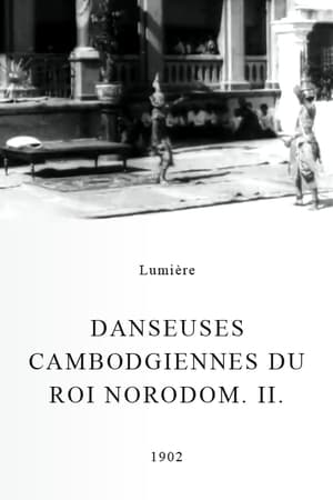 En dvd sur amazon Danseuses cambodgiennes du roi Norodom, II