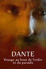 Dante : Voyage au bout de l’enfer  et du paradis