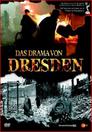 Das Drama von Dresden