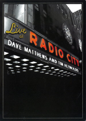 En dvd sur amazon Dave Matthews & Tim Reynolds - Live at Radio City