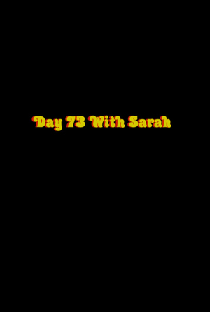 En dvd sur amazon Day 73 with Sarah