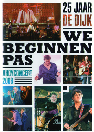 En dvd sur amazon De Dijk: We Beginnen Pas (Ahoyconcert 2006)