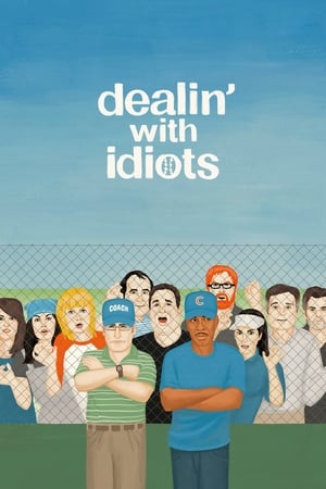 En dvd sur amazon Dealin' with Idiots