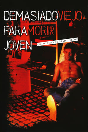 En dvd sur amazon Demasiado viejo para morir joven