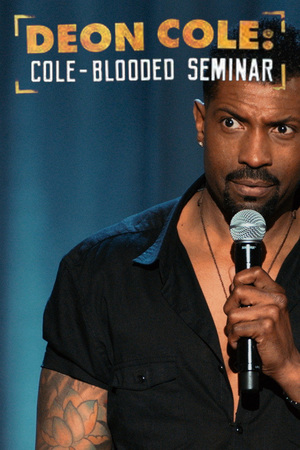 En dvd sur amazon Deon Cole: Cole-Blooded Seminar