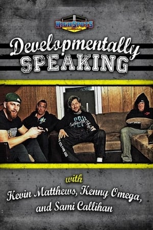 En dvd sur amazon Developmentally Speaking With Kevin Matthews, Kenny Omega & Sami Callihan