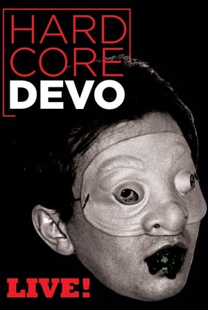 En dvd sur amazon Devo: Hardcore Live!