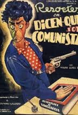 En dvd sur amazon Dicen que soy comunista