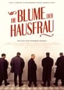 Die Blume der Hausfrau