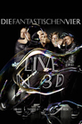 Die Fantastischen Vier - Live in 3D