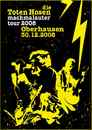 Die Toten Hosen - Live in Oberhausen 2008 Bootleg
