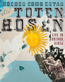 Die Toten Hosen: Noches Como Estas - Live in Buenos Aires