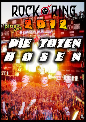 En dvd sur amazon Die Toten Hosen - Rock am Ring