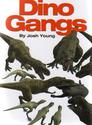 Dino Gangs