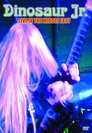 Dinosaur Jr: Live in the Middle East