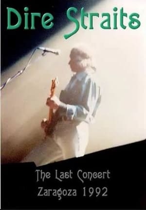 En dvd sur amazon Dire Straits: The Last Concert - Zaragoza 1992
