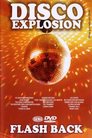 Disco Explosion - Flashback