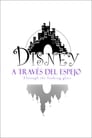 Disney: a través del espejo