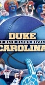 Duke-Carolina The Blue Blood Rivalry