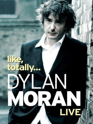 En dvd sur amazon Dylan Moran: Like, Totally