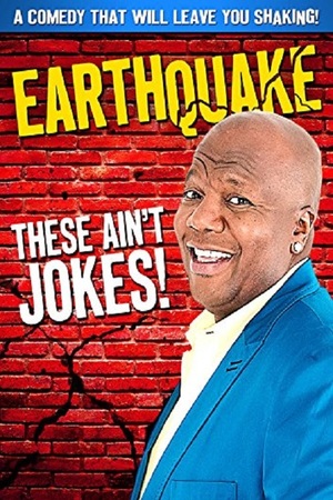 En dvd sur amazon Earthquake: These Ain't Jokes
