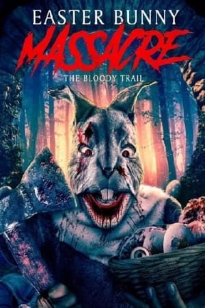 En dvd sur amazon Easter Bunny Massacre: The Bloody Trail