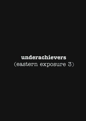 En dvd sur amazon Eastern Exposure 3 - Underachievers